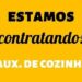 Empresa seleciona para vaga de Auxiliar de cozinha; Envie seu currículo!