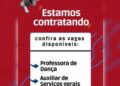 Seleção para vaga de Professora de dança, Auxiliar de serviços gerais; Envie seu currículo!