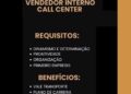 Seleção para vaga de Vendedor interno Call-center; Envie seu currículo!