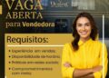 Empresa seleciona para vaga de Vendedora; Envie seu currículo!