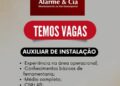 Alarme & cia seleciona Monitor de sistemas eletrônicos, de segurança externo, Auxiliar de instalação; Envie seu currículo!