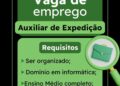 Empresa seleciona Auxiliar de expedição; Envie seu currículo!