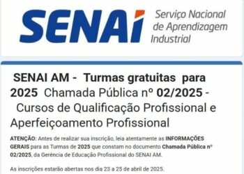 Senai Abriu HOJE as Inscrições para Cursos Gratuitos Presenciais em Manaus; Faça Sua Inscrição