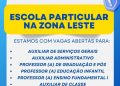 Empresa está selecionando Auxiliar de serviços gerais, Auxiliar administrativo, Professor (a) de graduação e pós, Professor (a) de infantil, Professor (a) Ensino fundamental l, Auxiliar de classe; Envie seu currículo!